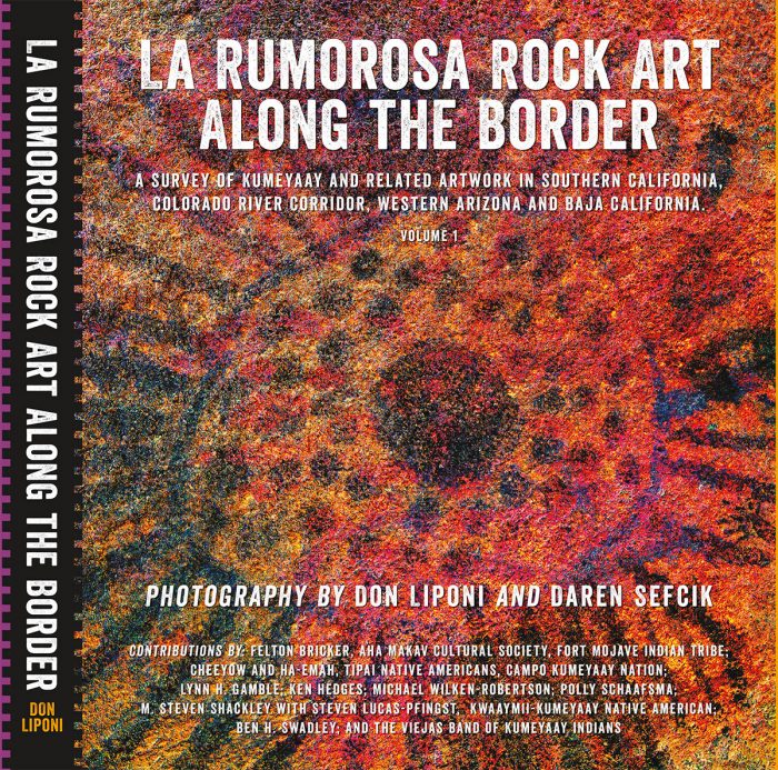 La Rumorosa Rock Art Along the Border book cover vol. 1