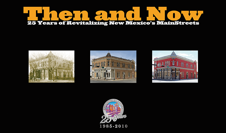 The and Now: Celebrating 25 years of Revitalizing New Mexico's MainStreets brochure